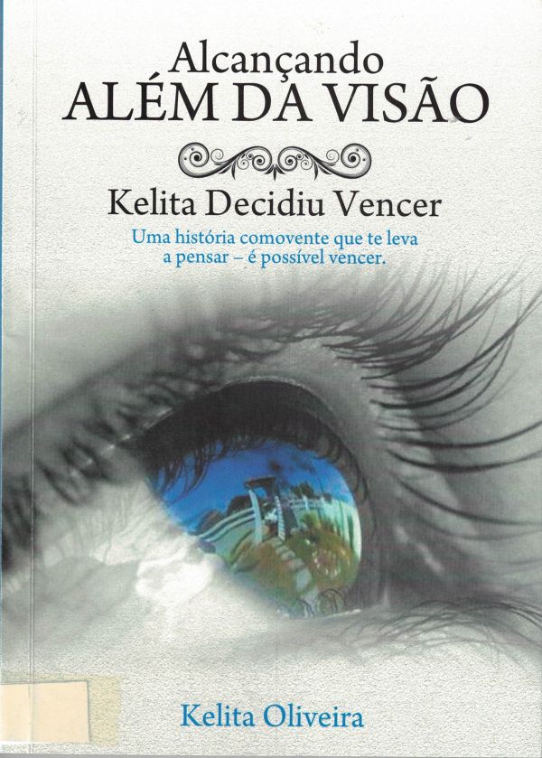 Alcançando Além da Visão